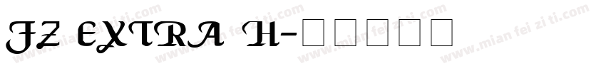FZ extra H字体转换